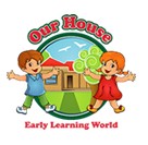 Our House Early Learning World - Bet 4u 0