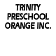 Trinity Preschool Orange Inc. - thumb 1